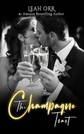 Cover: The Champagne Toast - Leah Orr