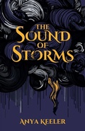Cover: The Sound of Storms - Anya Keeler