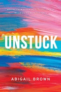 Cover: Unstuck - Bel Esprit Books