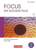 Cover: Focus on Success PLUS - Berufliche Oberschule: FOS/BOS 2024 - B2/C1: 13. Jahrgangsstufe - Cornelsen Verlag