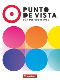 Abbildung von: Punto de vista - Spanisch für die Oberstufe - Ausgabe 2025 - B2 - Cornelsen Verlag