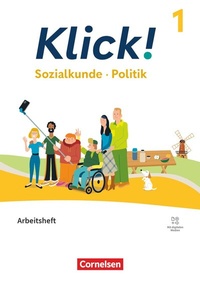 Abbildung von: Klick! - Fächerübergreifendes Lehrwerk für Lernende mit Förderbedarf - Sozialkunde, Politik - Fachhefte für alle Bundesländer - Ausgabe ab 2024 - Band 1: 5./6. Schuljahr - Cornelsen Verlag