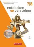 Cover: Entdecken und verstehen - Geschichtsbuch - Differenzierende Ausgabe Berlin/Brandenburg - Ausgabe ab 2025 - 7./8. Schuljahr - Cornelsen Verlag