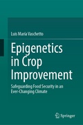 Bild: Epigenetics in Crop Improvement - Springer