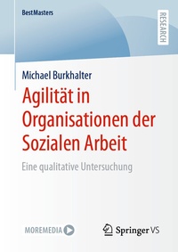 Abbildung von: Agilität in Organisationen der Sozialen Arbeit - Springer VS