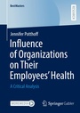 Cover: Influence of Organizations on Their Employees' Health - Springer Gabler