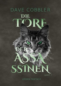 Abbildung von: Die Tore der Assassinen - BoD - Books on Demand