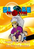 Cover: Globetrotter / Globetrotter Band 7: Kampf um Globus, Teil 2 - epubli