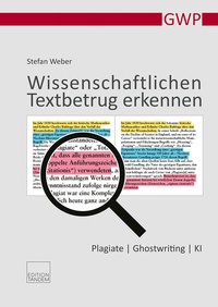 Abbildung von: Wissenschaftlichen Textbetrug erkennen - Edition Tandem