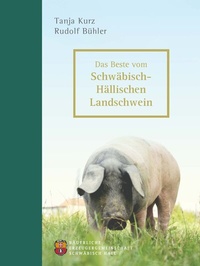 Abbildung von: Das Beste vom Schwäbisch-Hällischen Landschwein - Molino Verlag