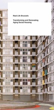 Cover: Real Life Brussels - Spector Books