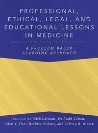 Abbildung von: Professional, Ethical, Legal, and Educational Lessons in Medicine - OUP eBook