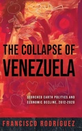 Cover: The Collapse of Venezuela - University of Notre Dame Press