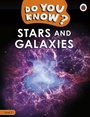 Cover: Do You Know? Level 2 - Stars and Galaxies - Ladybird