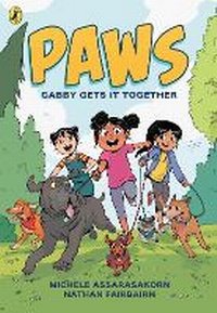 Abbildung von: PAWS: Gabby Gets it Together - Puffin
