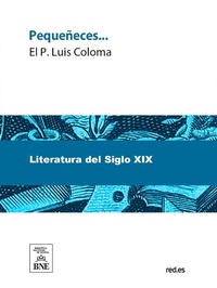 Enlarge image Cover: Pequeñeces-- - Biblioteca Nacional de España
