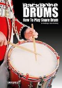 Abbildung von: How To Play Snare Drum - one8e publishing