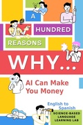 Cover: A Hundred Reasons Why AI Can Make You Money - eBookIt.com