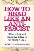 Cover: How to Read Like an Anti-Fascist - Fordham University Press
