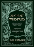 Cover: Ancient Whispers - Harding House Publishing, Inc./AnamcharaBooks