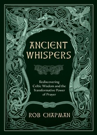 Abbildung von: Ancient Whispers - Harding House Publishing, Inc./AnamcharaBooks