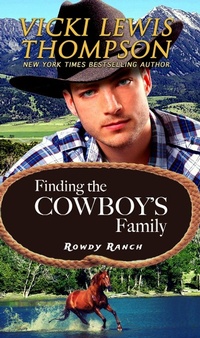 Enlarge image Cover: Finding the Cowboy's Family (Rowdy Ranch, #11) - Ocean Dance Press LLC