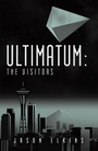 Bild: Ultimatum: The Visitors - Archway Publishing