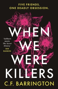 Enlarge image Cover: When We Were Killers - Head of Zeus -- an Aries Book