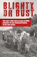 Cover: Blighty or Bust - Distributed by eBookpartnership