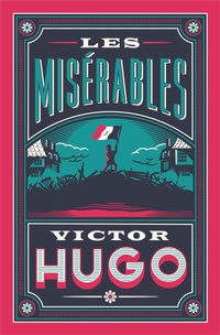 Enlarge image Cover: Les Miserables - Alma Classics
