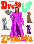Cover: Dress Up Zendaya - Smith Street Books