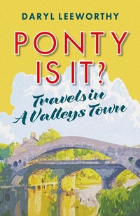 Abbildung von: Ponty Is It? - Parthian Books