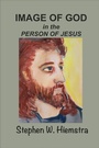 Cover: Image of God in the Person of Jesus - T2pneuma Publishers LLC