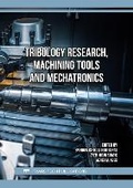 Cover: Tribology Research, Machining Tools and Mechatronics - Trans Tech Publications Ltd
