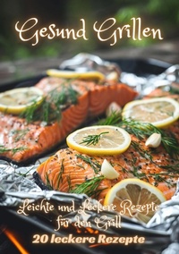 Abbildung von: Gesund Grillen - tredition