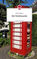 Cover: Die Telefonzelle. Life is a Story - story.one - story.one publishing
