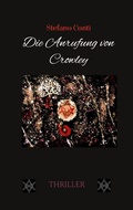 Cover: Die Anrufung von Crowley - BoD - Books on Demand