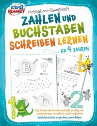 Bild vergrößern Bild: Motivations-Übungsheft! Zahlen und Buchstaben schreiben lernen ab 4 Jahren: Das fördernde A4-Mitmachheft perfekt für Kindergarten, Vorschule und Grundschule - Spielend einfach zu großen Lernerfolgen - EoB