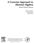 Cover: A Concrete Approach To Abstract Algebra,Student Solutions Manual (e-only) - Academic Press