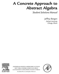 Enlarge image Cover: A Concrete Approach To Abstract Algebra,Student Solutions Manual (e-only) - Academic Press