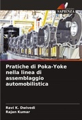 Cover: Pratiche di Poka-Yoke nella linea di assemblaggio automobilistica - Edizioni Sapienza