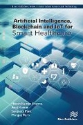 Cover: Artificial Intelligence, Blockchain and IoT for Smart Healthcare - River Publishers