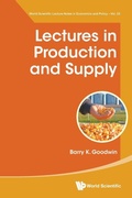 Cover: Lectures In Production And Supply - World Scientific Publishing Co Pte Ltd