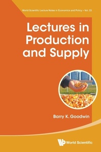 Enlarge image Cover: Lectures In Production And Supply - World Scientific Publishing Co Pte Ltd