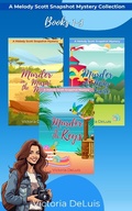 Cover: A Melody Scott Snapshot Mystery Collection: Books 1 - 3 - Victoria DeLuis