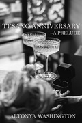 Cover: Tesano Anniversary (The Ramsey Tesano Series, #14.2) - AlTonya Washington