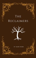 Cover: The Reclaimers - Mark Webb