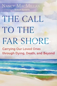 Enlarge image Cover: The Call to the Far Shore - Destiny Books,U.S.