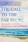 Cover: The Call to the Far Shore - Simon + Schuster LLC