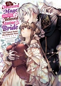Cover: The Obsessed Mage and His Beloved Statue Bride: She Cannot Resist His Seductive Voice (Light Novel) - Seven Seas Entertainment, LLC